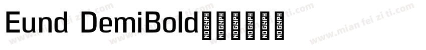 Eund DemiBold字体转换